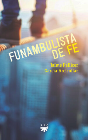 Funambulista de fe