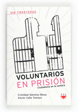 Portada del producto:  Voluntarios en prisión (ePub)