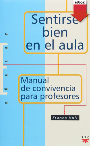 Sentirse bien en el aula (ePub)