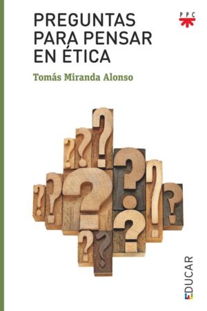Portada del producto:  Preguntas para pensar en ética