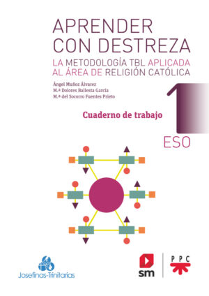 Aprender con destreza. Religión 1 ESO Aprender con destreza. Religión 1 ESO