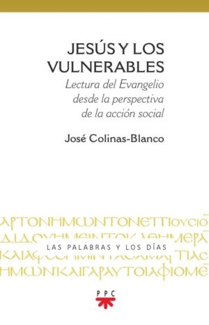 Jesús y los vulnerables Jesús y los vulnerables