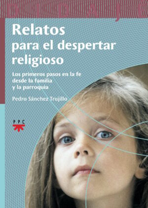 Relatos para el despertar religioso