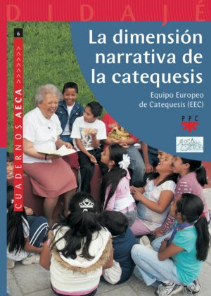 La dimensión narrativa de la catequesis