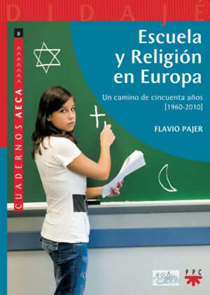 Portada del producto:  Escuela y Religión en Europa