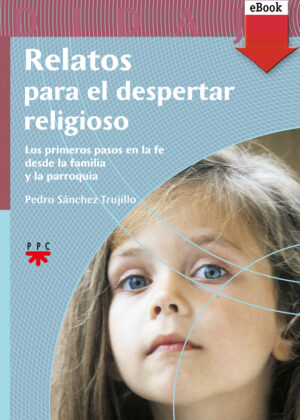 Relatos para el despertar religioso (ePub)