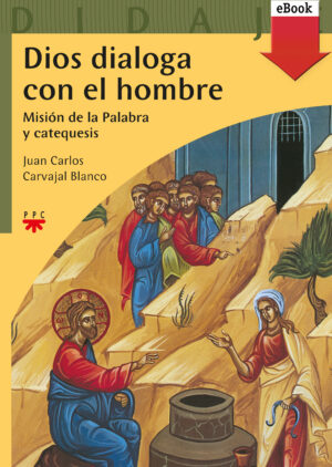 Dios dialoga con el hombre (ePub)