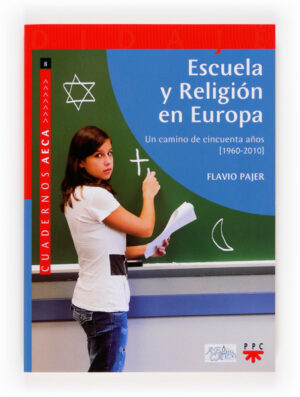 Escuela y Religión en Europa (ePub)