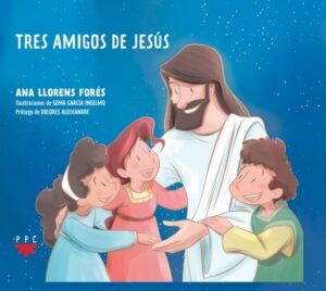 Portada del producto:  Tres amigos de Jesús