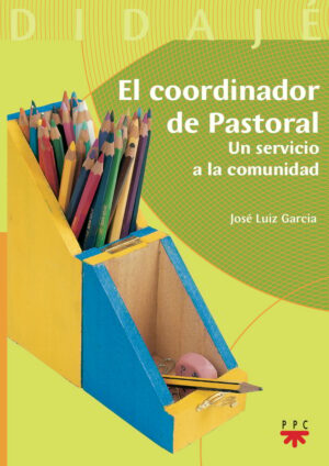El coordinador de pastoral El coordinador de pastoral