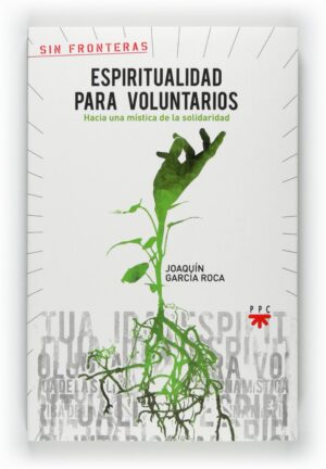 Espiritualidad para voluntarios (ePub) Espiritualidad para voluntarios (ePub)