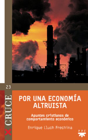 Por una economía altruista Por una economía altruista