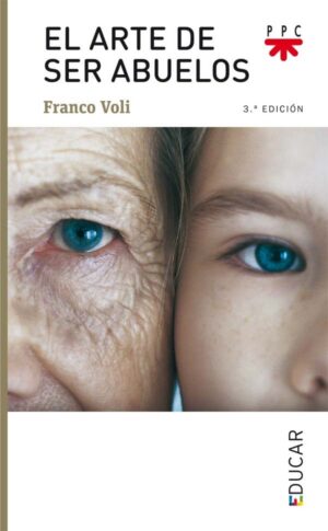 Portada del producto:  El arte de ser abuelos