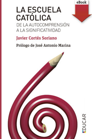 La escuela católica (ePub)