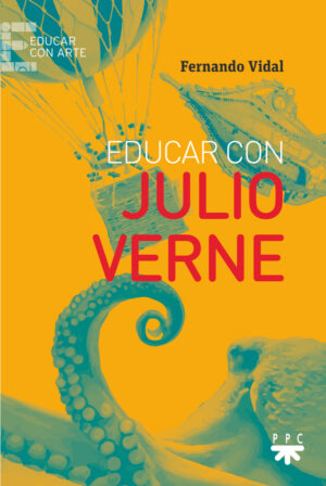 Educar con Julio Verne Educar con Julio Verne