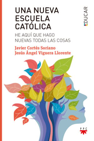 Portada del producto:  Una nueva escuela católica