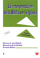 La interpretación de la Biblia en la Iglesia La interpretación de la Biblia en la Iglesia