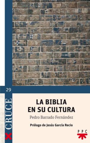 La Biblia en su cultura La Biblia en su cultura