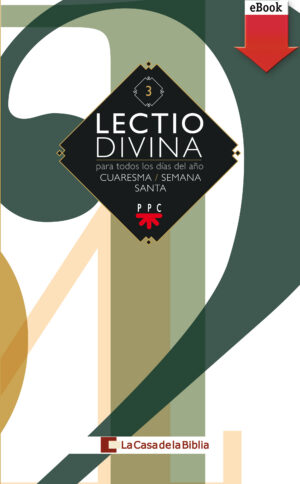 Lectio divina para todos los días del año. Cuaresma – Semana Santa (ePub) Lectio divina para todos los días del año. Cuaresma - Semana Santa (ePub)