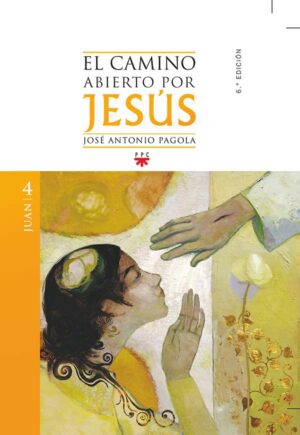 Portada del producto:  El camino abierto por Jesús. Juan [2ª ed]