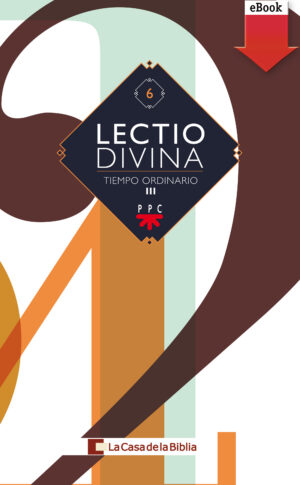 Lectio divina para todos los días del año. Tiempo Ordinario III (ePub) Lectio divina para todos los días del año. Tiempo Ordinario III (ePub)