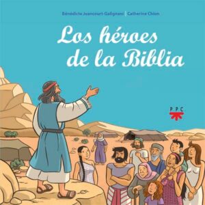 Portada del producto:  Los héroes de la Biblia