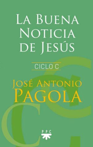 Portada del producto:  La Buena Noticia de Jesús. Ciclo C