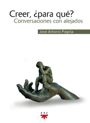 Portada del producto:  Creer, ¿para qué?