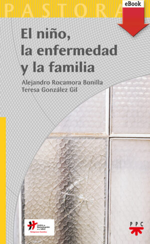 Portada del producto:  El niño, la enfermedad y la familia (ePub)