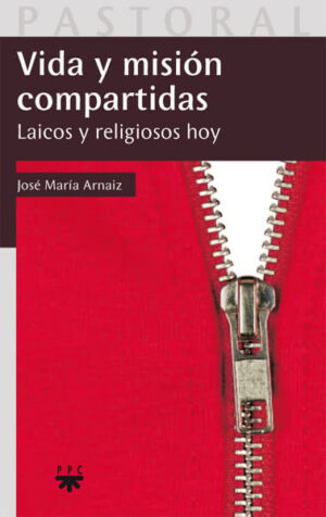 Vida y misión compartidas Vida y misión compartidas