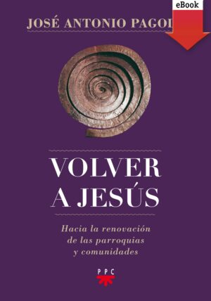 Volver a Jesús (ePub) Volver a Jesús (ePub)