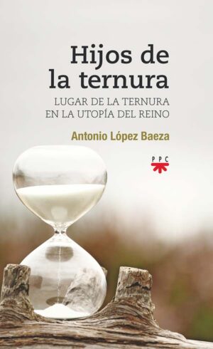 Hijos de la ternura Hijos de la ternura
