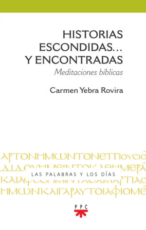 Historias escondidas… y encontradas Historias escondidas... y encontradas