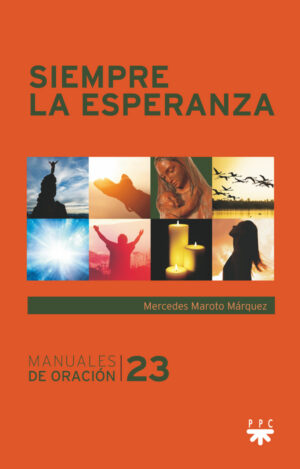 Siempre la esperanza Siempre la esperanza