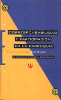Corresponsabilidad y participación en la parroquia Corresponsabilidad y participación en la parroquia
