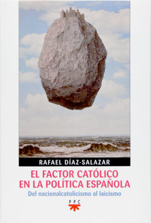 El factor católico en la política española (ePub) El factor católico en la política española (ePub)