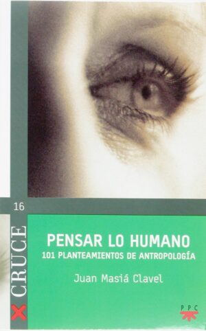 Pensar lo humano (ePub) Pensar lo humano (ePub)
