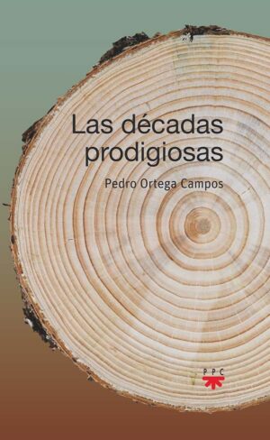 Las décadas prodigiosas Las décadas prodigiosas