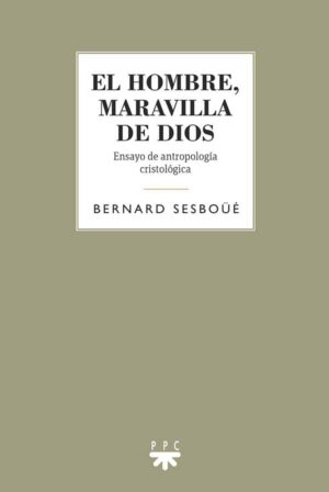 El hombre, maravilla de Dios El hombre, maravilla de Dios