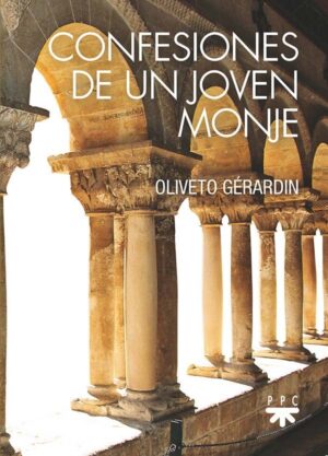 Confesiones de un joven monje Confesiones de un joven monje