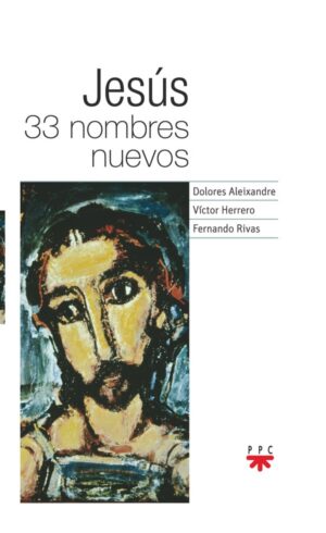 Jesús 33 nombres nuevos Jesús 33 nombres nuevos