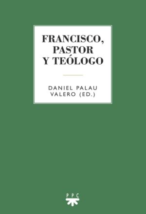 Portada del producto:  Francisco, pastor y teólogo