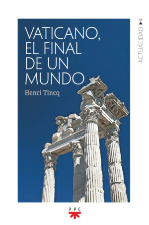 Vaticano, el final de un mundo (ePub) Vaticano, el final de un mundo (ePub)