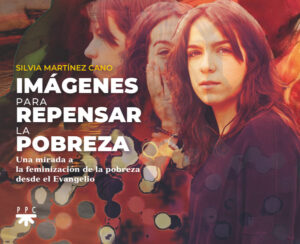 Imágenes para repensar la pobreza Imágenes para repensar la pobreza