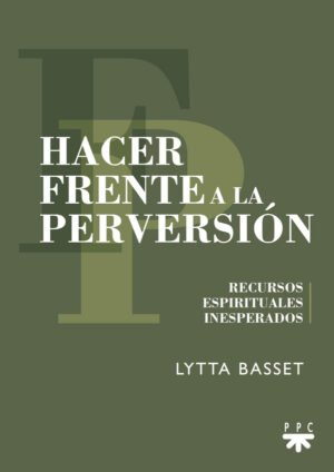 Hacer frente a la perversión Hacer frente a la perversión