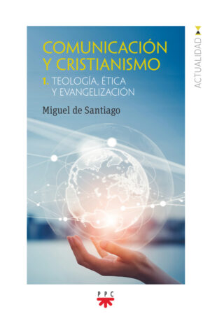 Comunicación y cristianismo 1 Comunicación y cristianismo 1