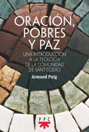 Oración, pobres y paz Oración, pobres y paz
