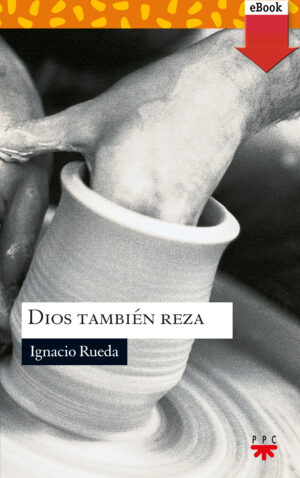 Dios también reza (ePub)