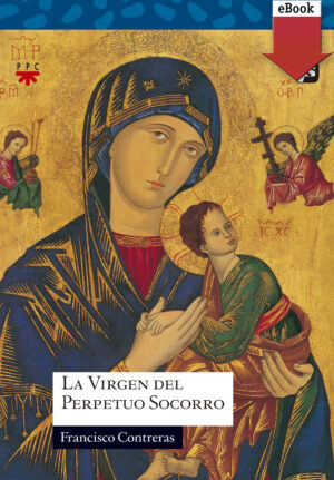 La Virgen del Perpetuo Socorro (ePub) La Virgen del Perpetuo Socorro (ePub)