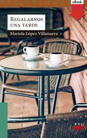 Portada del producto:  Regalarnos una tarde (ePub)